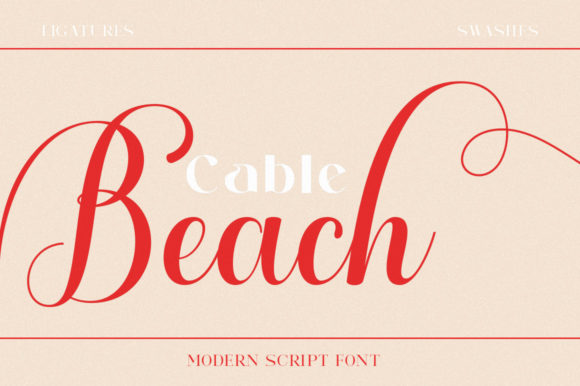 Cable Beach Font: A Script Typeface for Brand Content