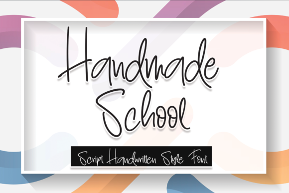 Handmade School: A Handwritten Font for Small Business Branding