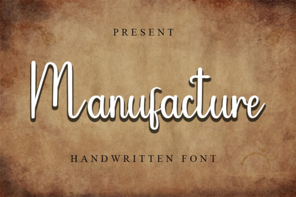 Manufacture: A Designer’s Honest Take on a Script Amp Display Font