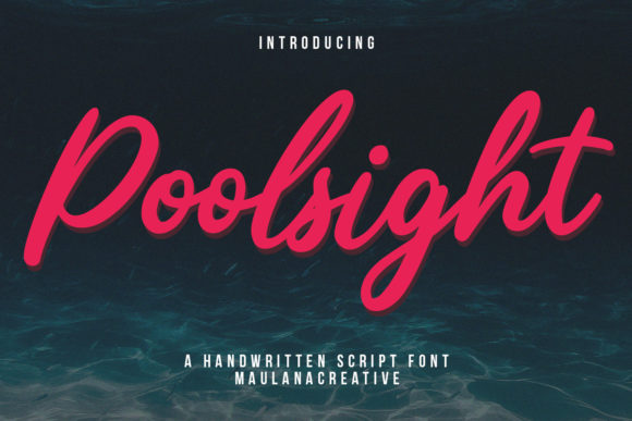 Poolsight: A Chic Script Font That Brings Warmth to Branding Projects