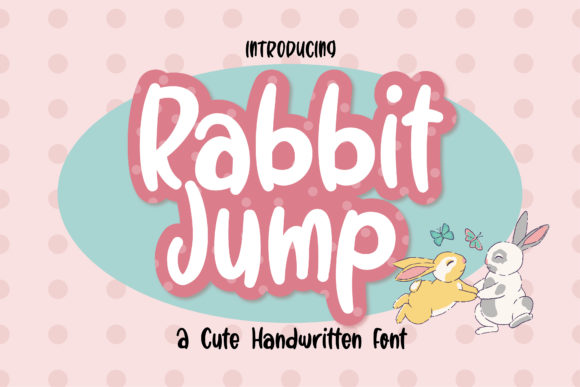 Rabbit Jump: A Handwritten Font That Works in Real Campaigns