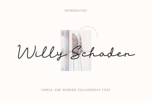 Willy Schaden: A Handcrafted Script Font for Product Makers and Small Shops